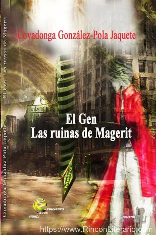 El gen. Las ruinas de Magerit