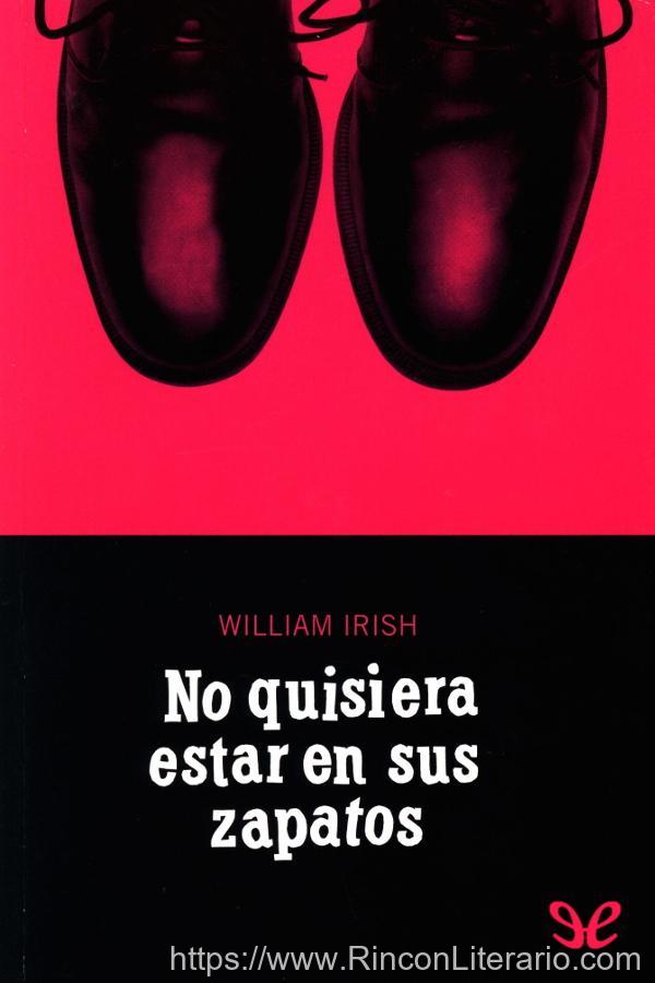 No quisiera estar en sus zapatos