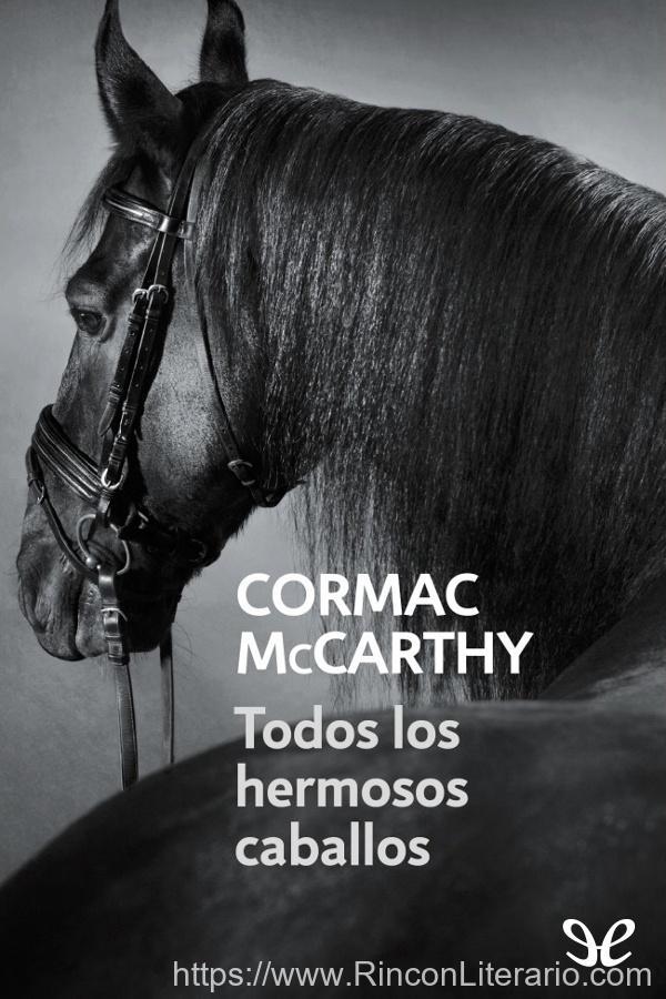 Todos los hermosos caballos