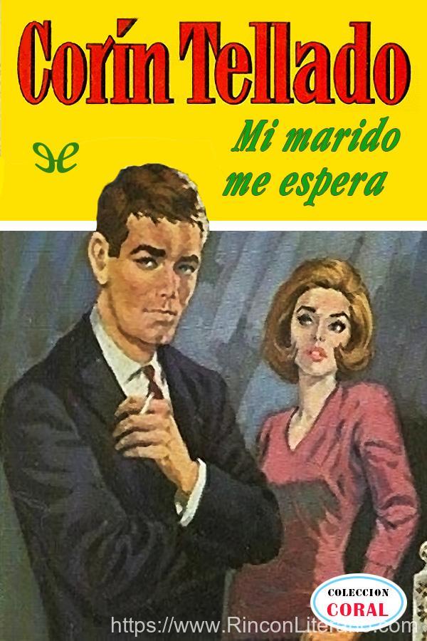 Mi marido me espera