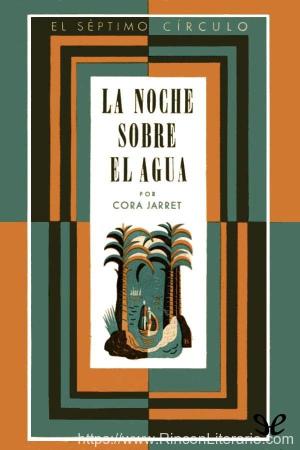 La noche sobre el agua
