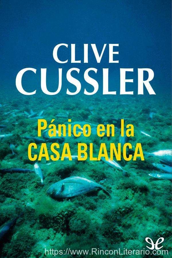 Pánico en la Casa Blanca