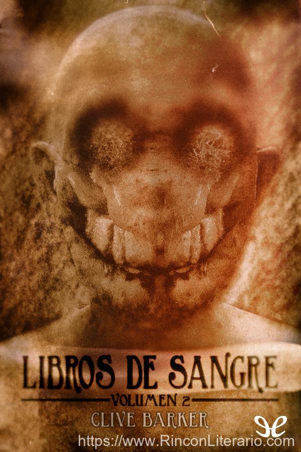 Libros de sangre vol. 2