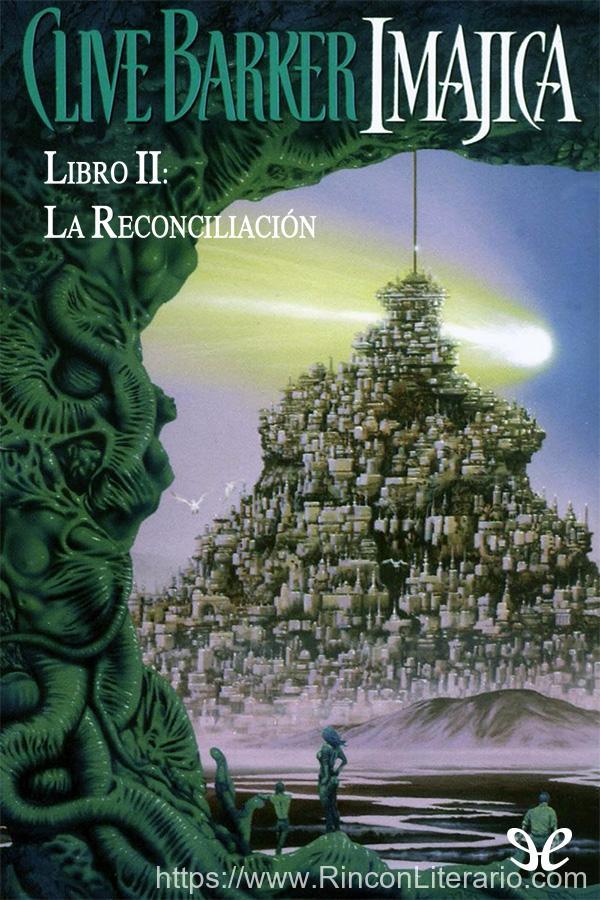 Imajica - La reconciliación