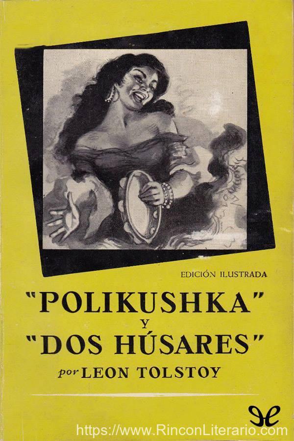 Polikushka & Dos Húsares