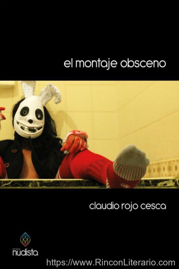 El montaje obsceno