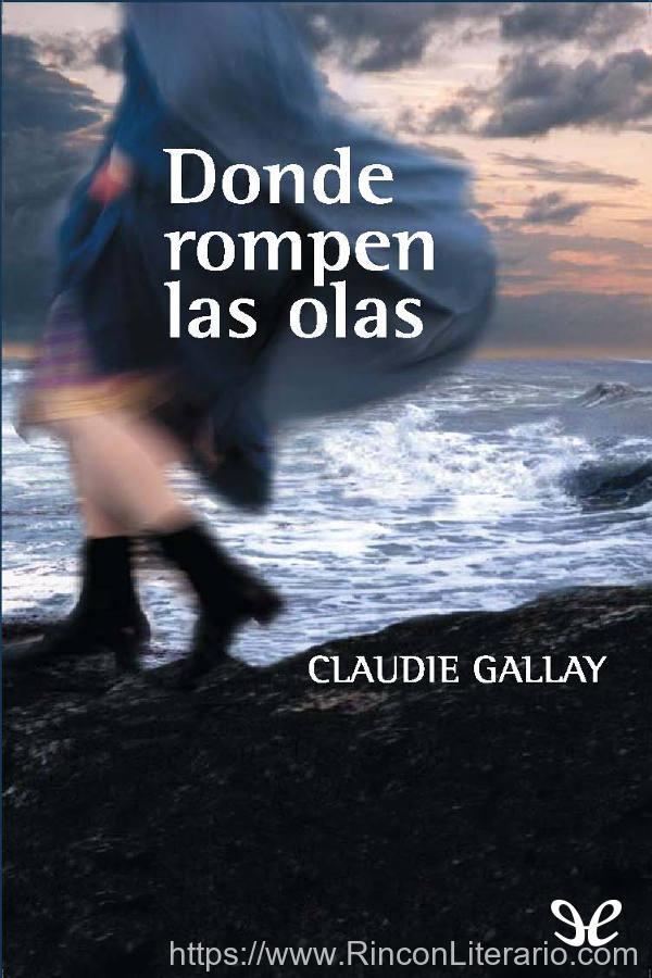 Donde rompen las olas