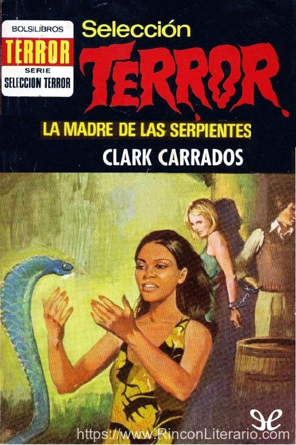 La madre de las serpientes