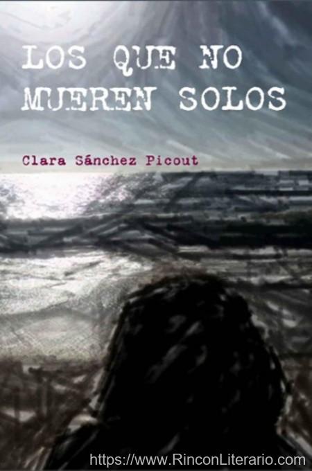 Los que no mueren solos