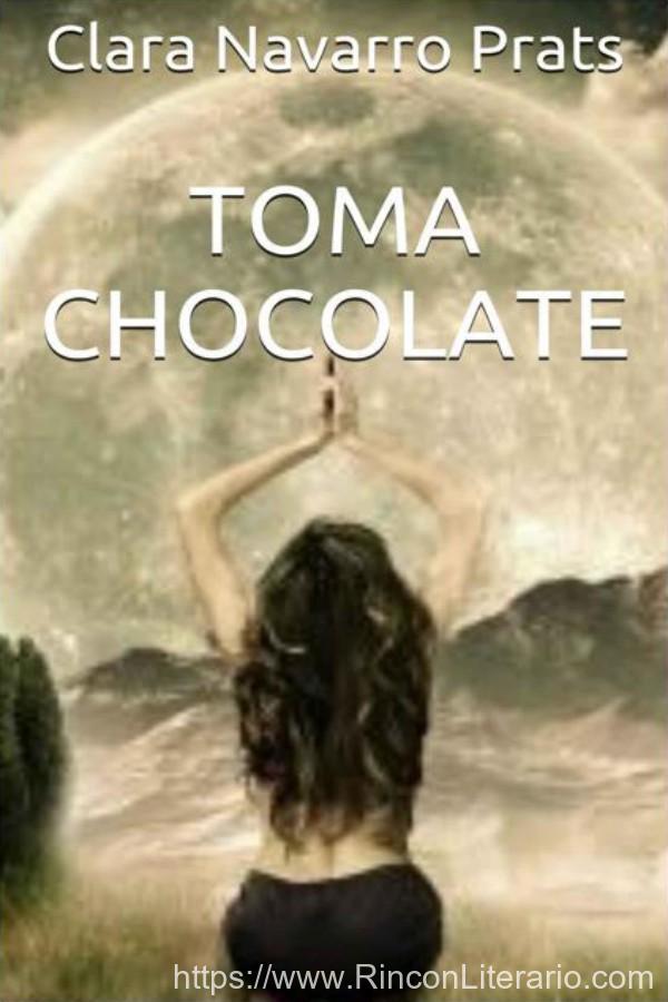 Toma chocolate