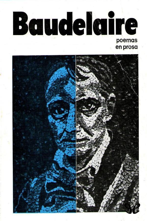 Poemas en prosa: El spleen de Paris