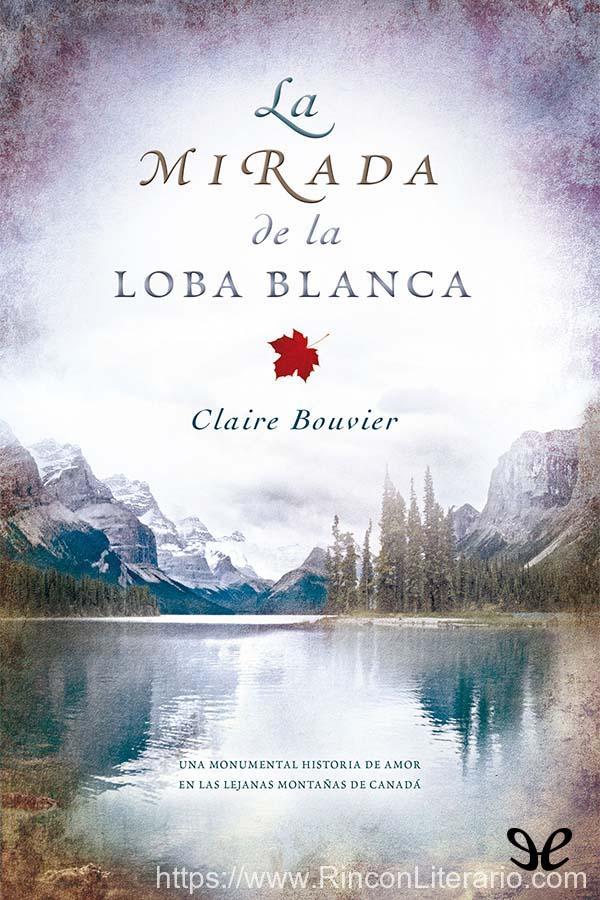 La mirada de la loba blanca