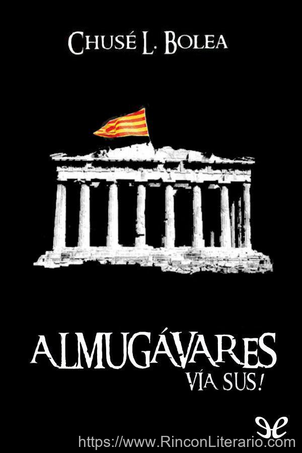 Almugávares, vía sus!