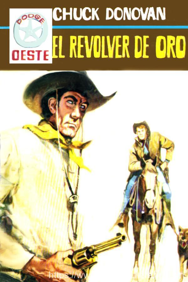El revólver de oro