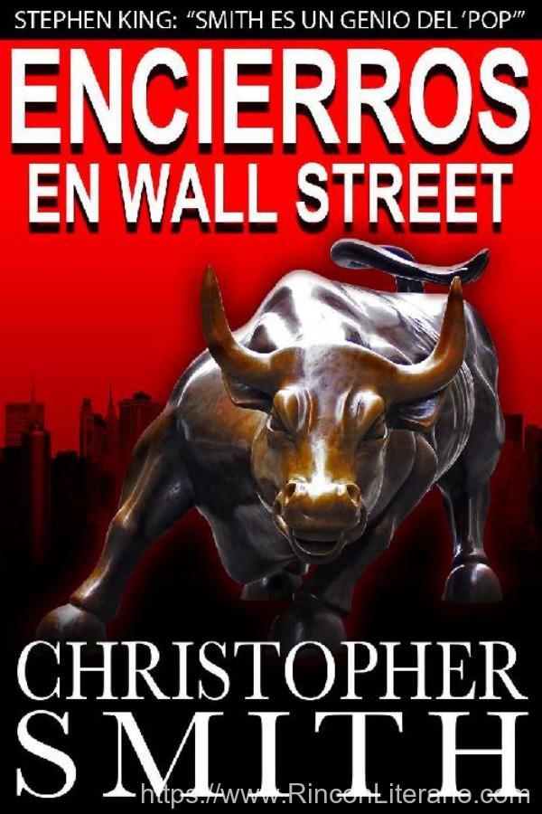 Encierros en Wall Street