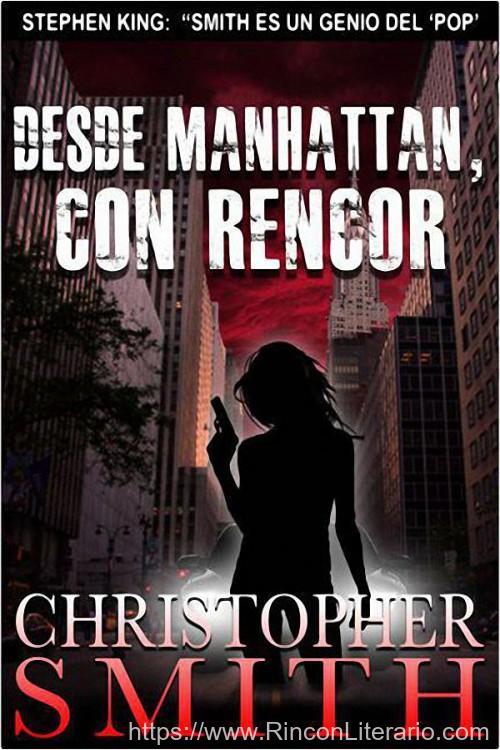 Desde Manhattan, con rencor