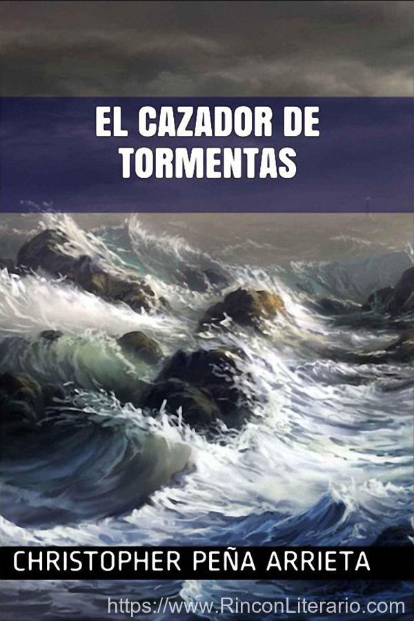 El cazador de tormentas