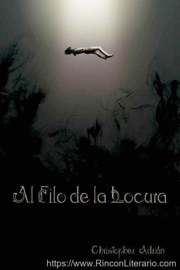 Al filo de la locura