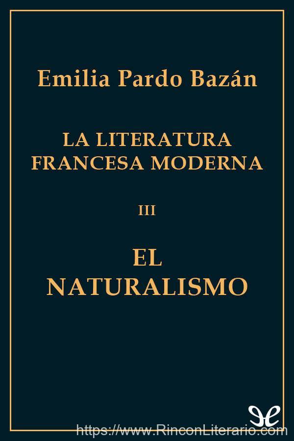 La literatura francesa moderna III - El naturalismo