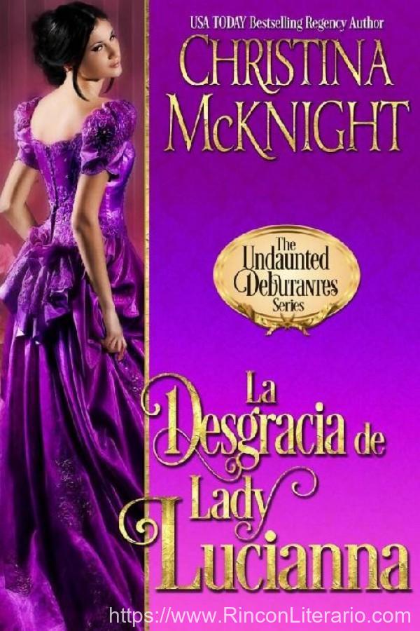 La desgracia de Lady Lucianna