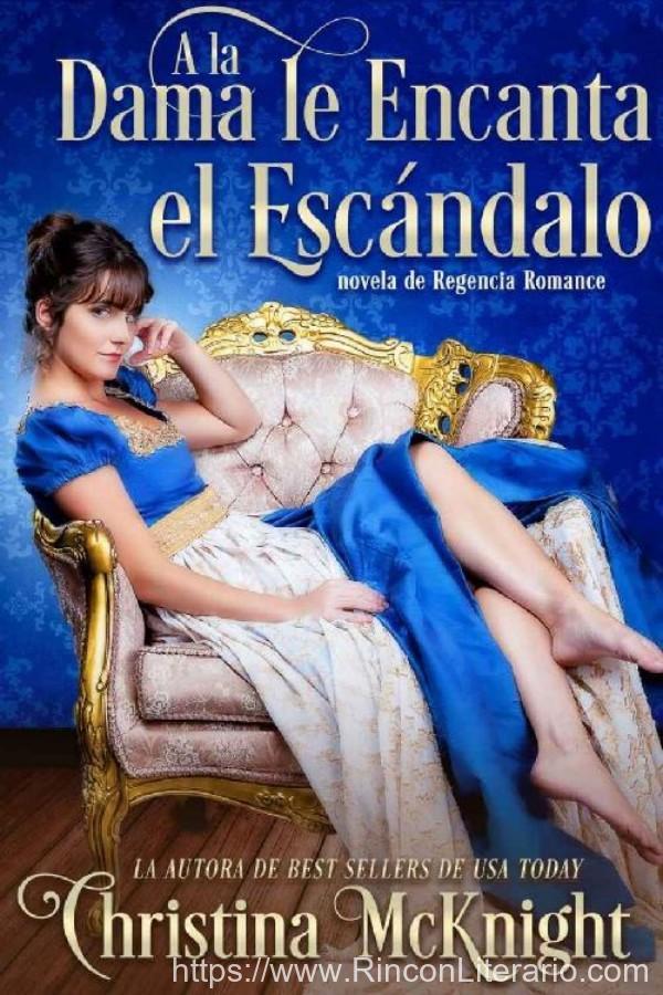 A la dama le encanta el escándalo