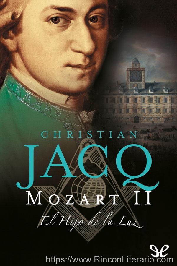 Mozart. El Hijo de la Luz