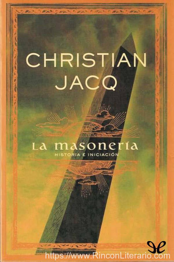 La masonería, historia e iniciación