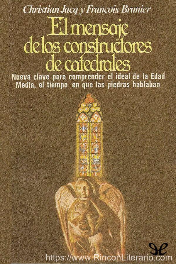 El mensaje de los constructores de catedrales