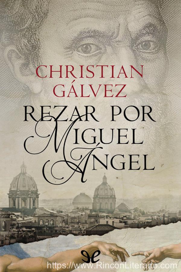 Rezar por Miguel Ángel