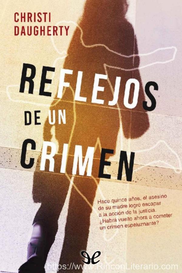 Reflejos de un crimen