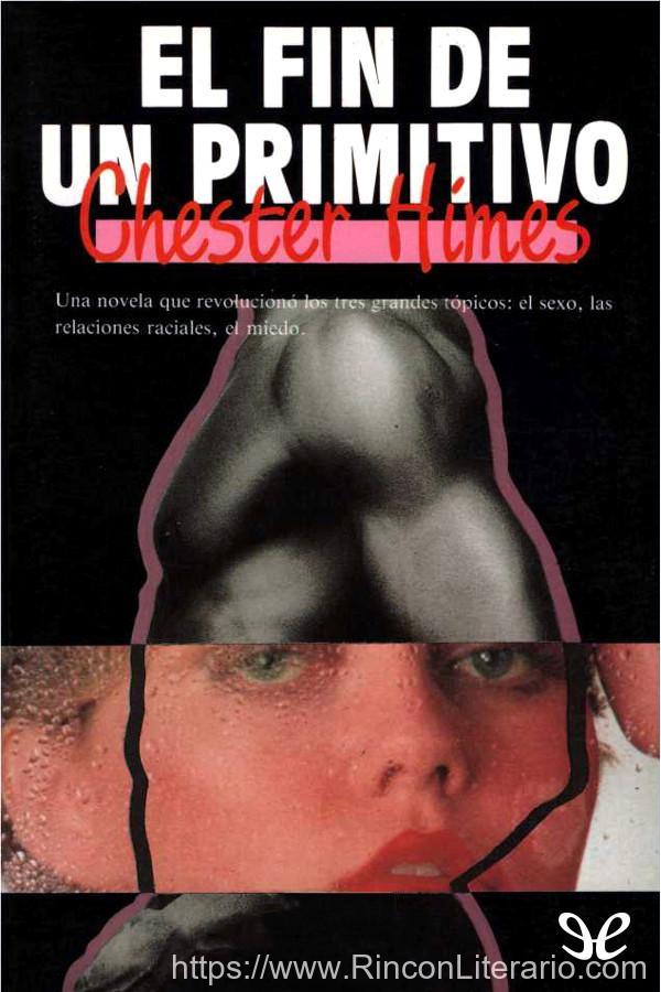 El fin de un primitivo