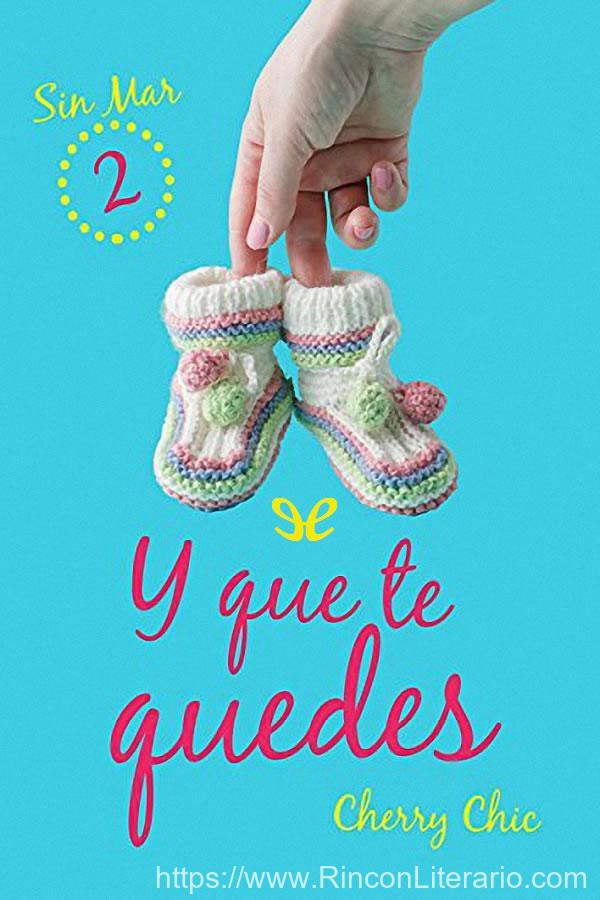 Y que te quedes