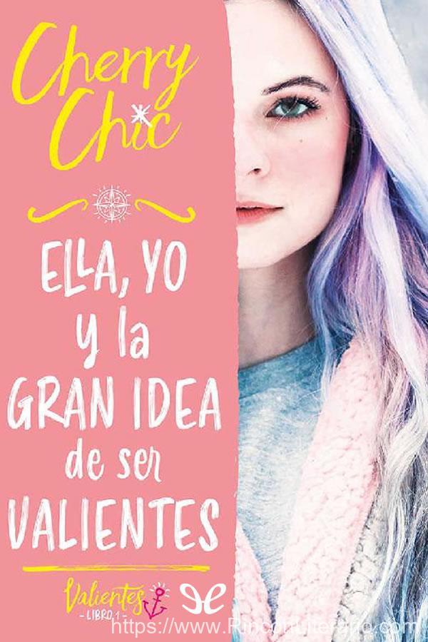 ELLA, YO y la GRAN IDEA de ser VALIENTES