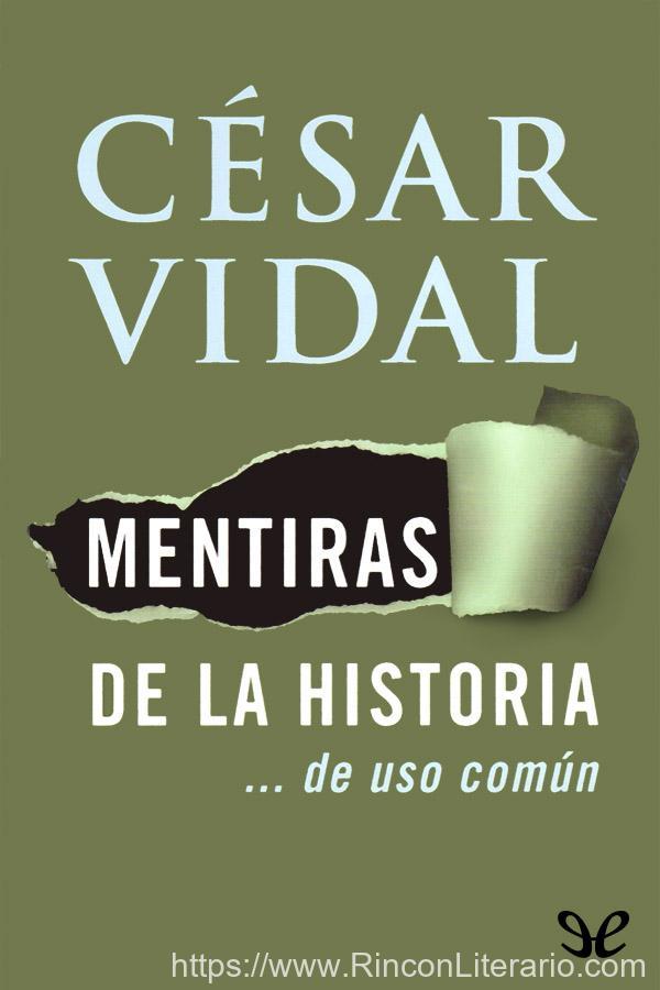 Mentiras de la historia… de uso común
