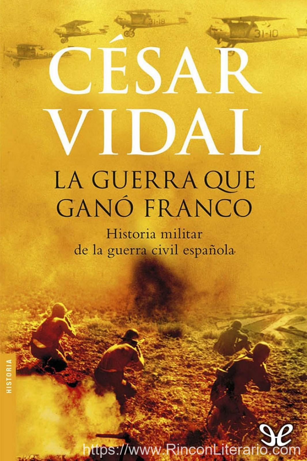 La guerra que ganó Franco