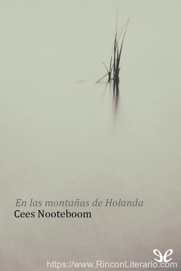 En las montañas de Holanda