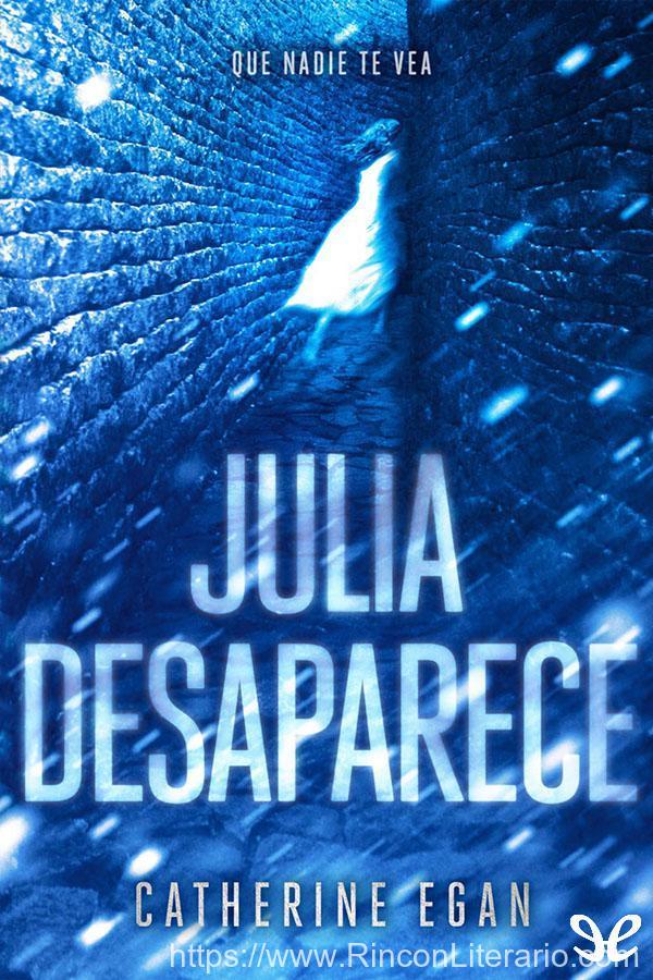 Julia desaparece