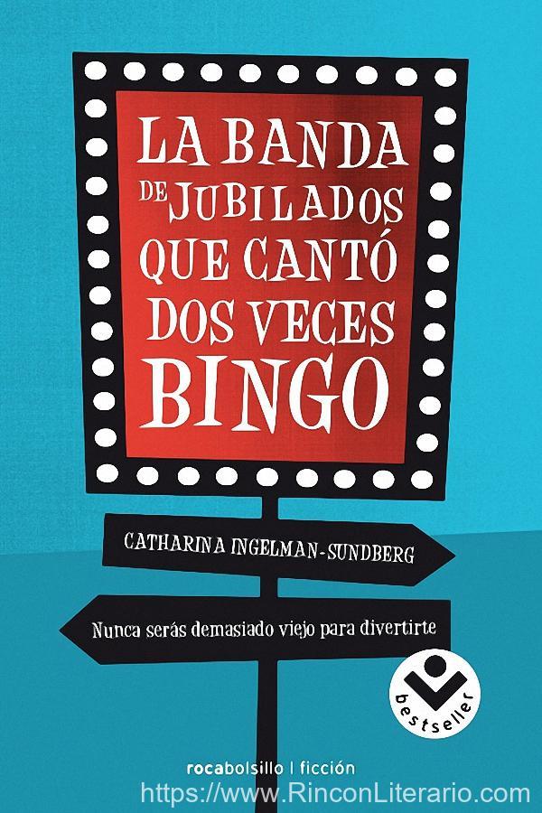 La banda de jubilados que cantó dos veces bingo
