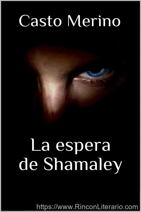 La espera de Shamaley