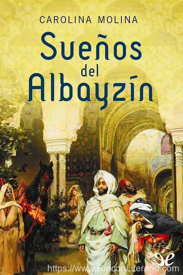 Sueños del Albayzín
