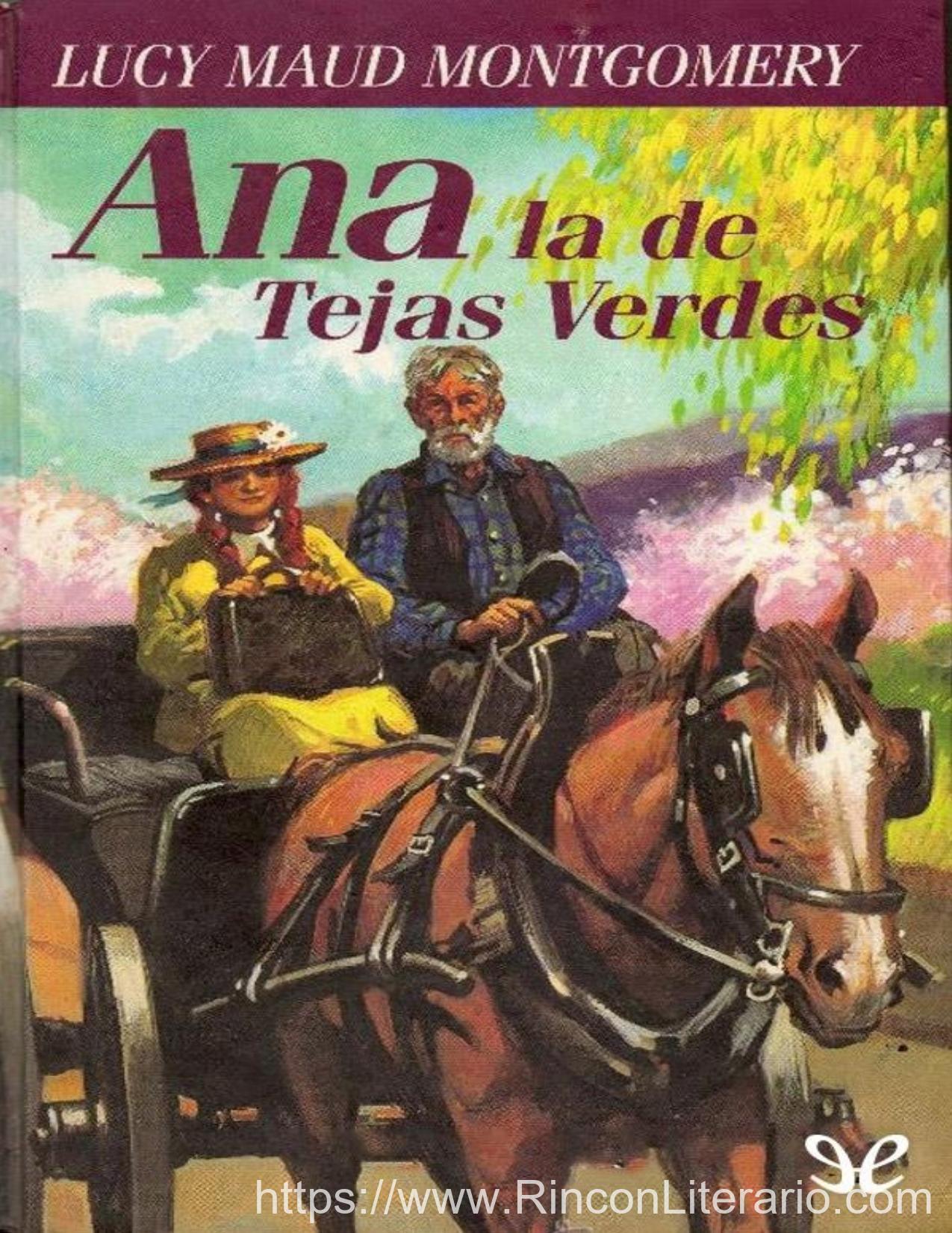 Ana de las tejas verdes 1 - La llegada