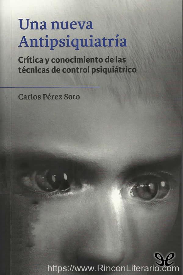 Una nueva antipsiquiatría