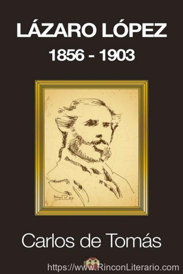 Lázaro López 1856-1903