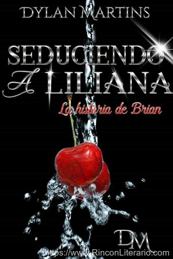 Seduciendo a Liliana