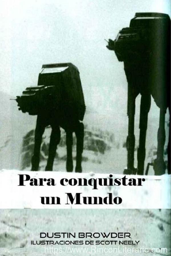 Para conquistar un mundo