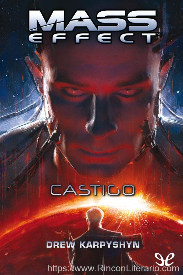 Mass Effect. Castigo