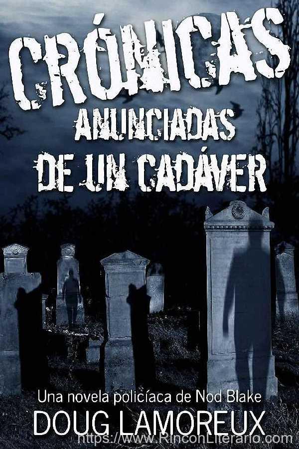 Crónicas anunciadas de un cadáver