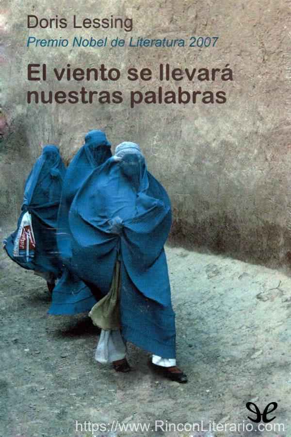 El viento se llevará nuestras palabras