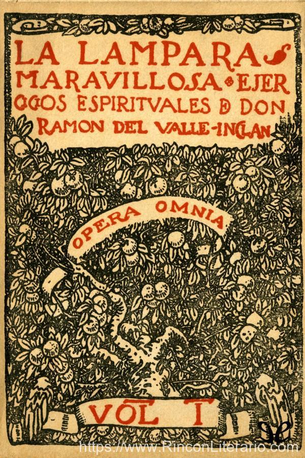 La lámpara maravillosa. Poesía y periodismo (Obras completas Valle-Inclán 6)