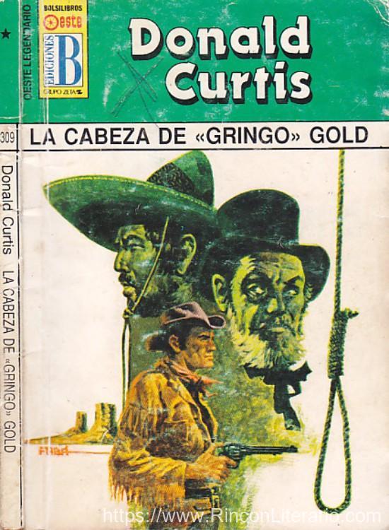 La cabeza de «Gringo» Gold